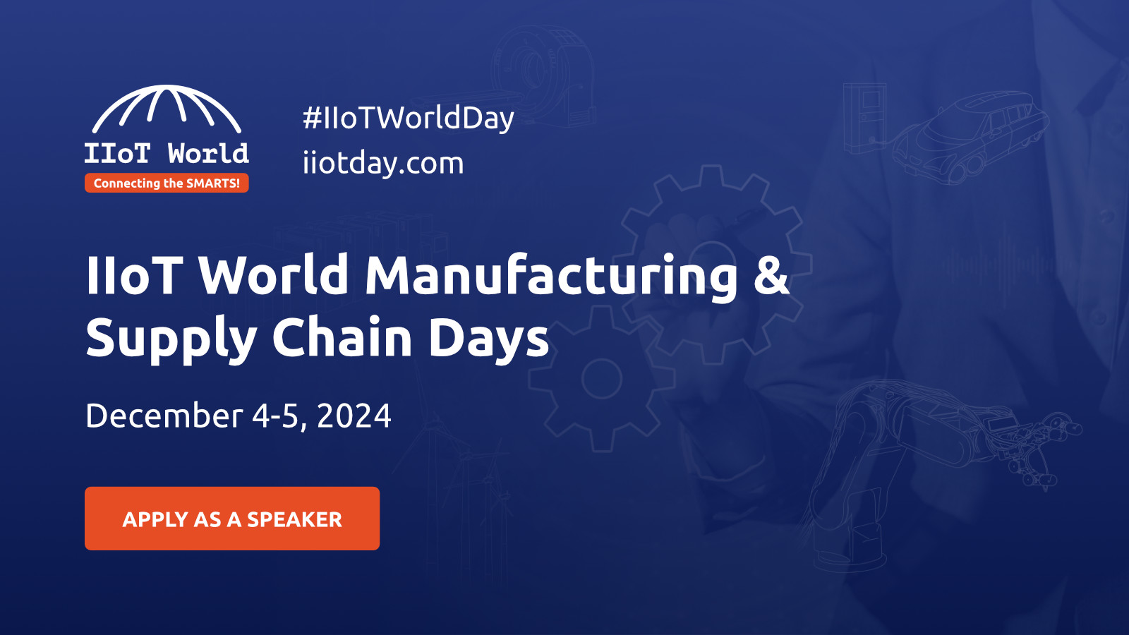 IIoT World Smart Manufacturing Day Event 2024 Speakers IIoT Day